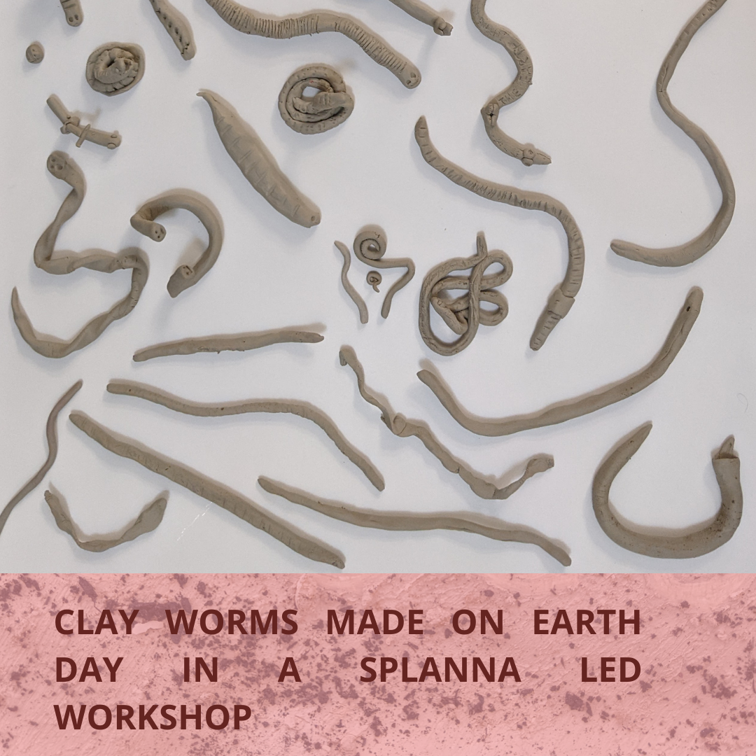 CLAY WORMS MADE ON EARTH DAY IN A SPLANNA LED WORKSHOP